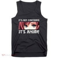 ItS Not Cartoons ItS Anime Tank Top thumb 0