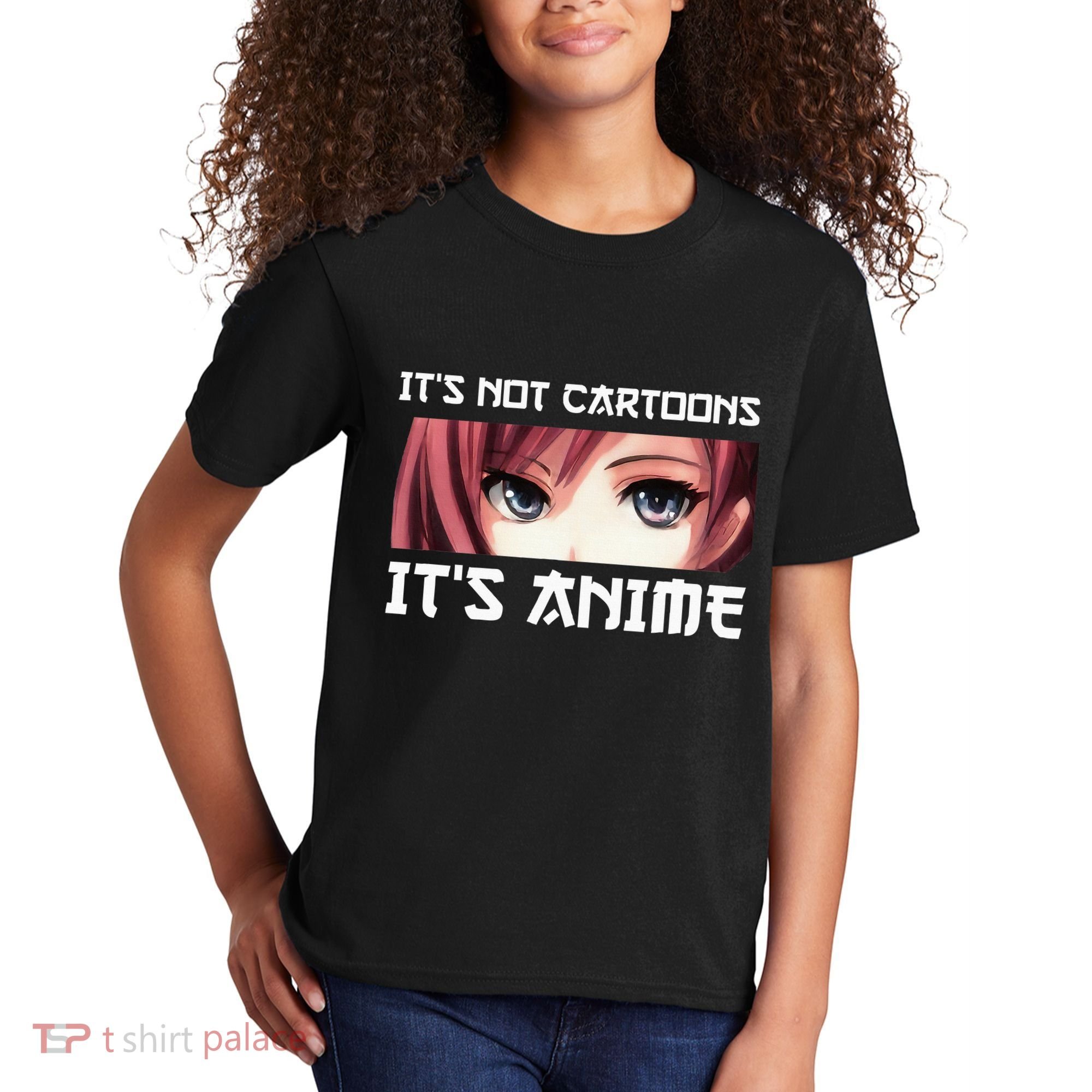 ItS Not Cartoons ItS Anime Kids T-Shirt