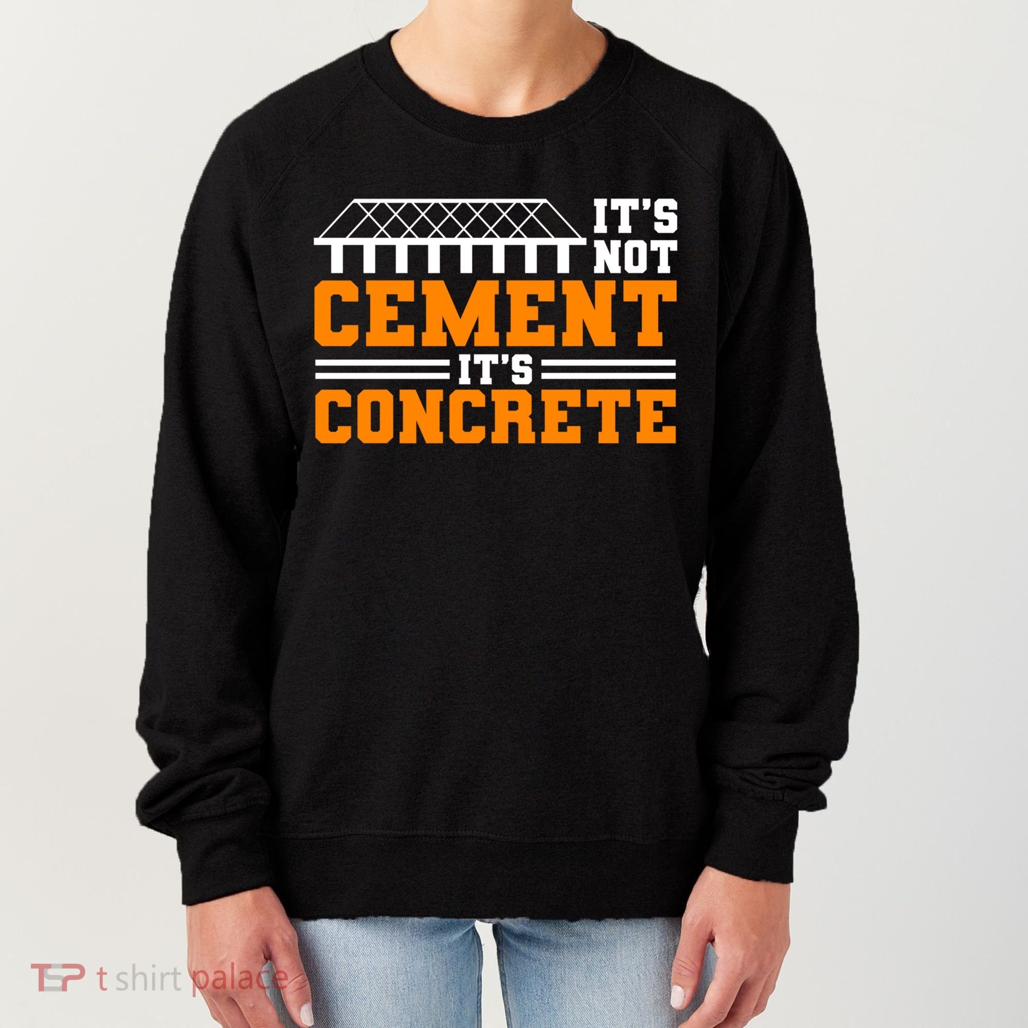 Its Not Cet Its Concrete Civil Engineer Dad Meaningful Gift Women's Sweatshirt
