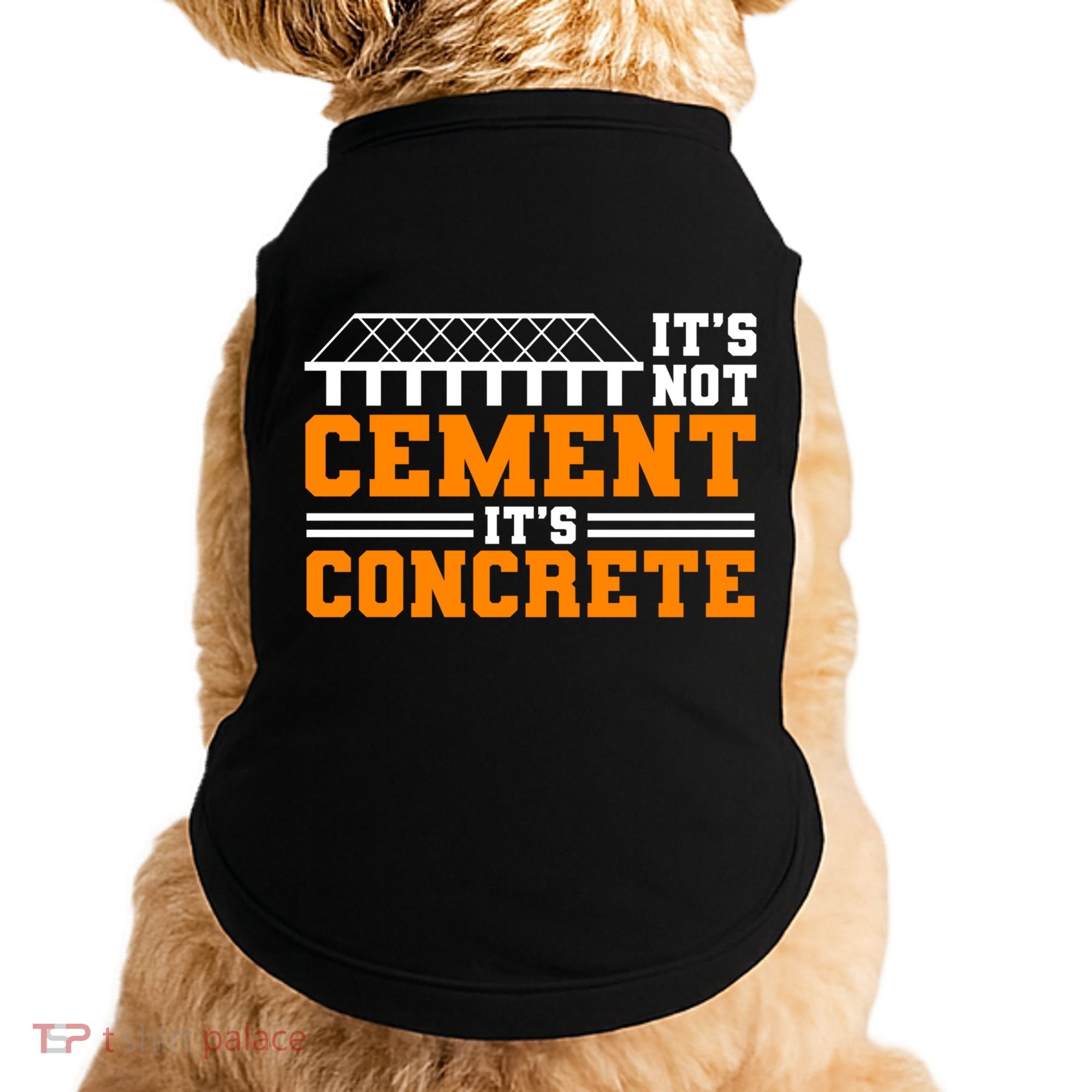 Its Not Cet Its Concrete Civil Engineer Dad Meaningful Gift Doggie Tank