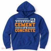 Its Not Cet Its Concrete Civil Engineer Dad Meaningful Gift Hoodie thumb 0