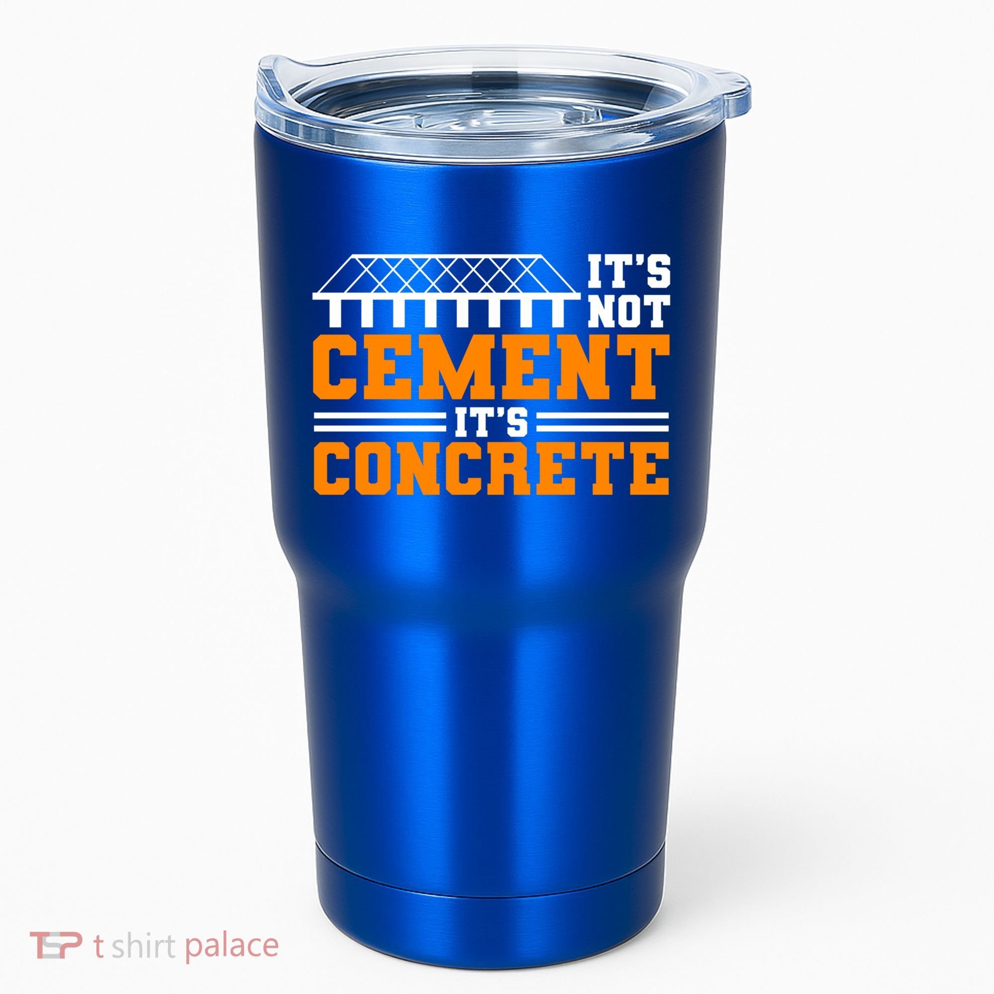 Its Not Cet Its Concrete Civil Engineer Dad Meaningful Gift Tumbler