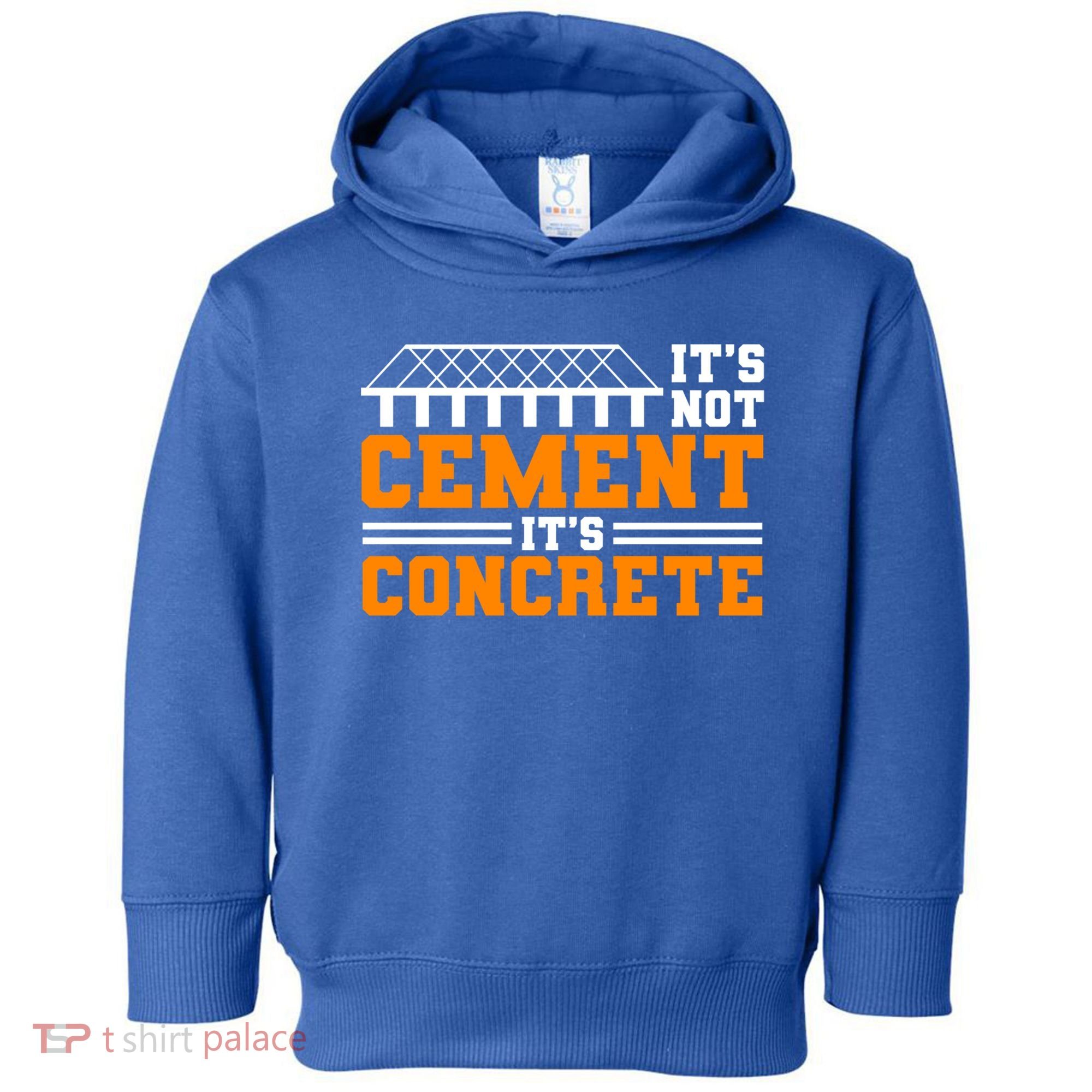 Its Not Cet Its Concrete Civil Engineer Dad Meaningful Gift Toddler Hoodie