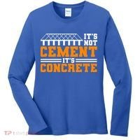 Its Not Cet Its Concrete Civil Engineer Dad Meaningful Gift Women's Long Sleeve Shirt thumb 0