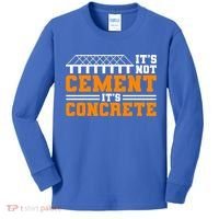 Its Not Cet Its Concrete Civil Engineer Dad Meaningful Gift Kids Long Sleeve Shirt thumb 0