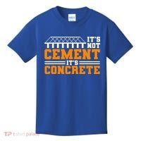 Its Not Cet Its Concrete Civil Engineer Dad Meaningful Gift Kids T-Shirt thumb 0