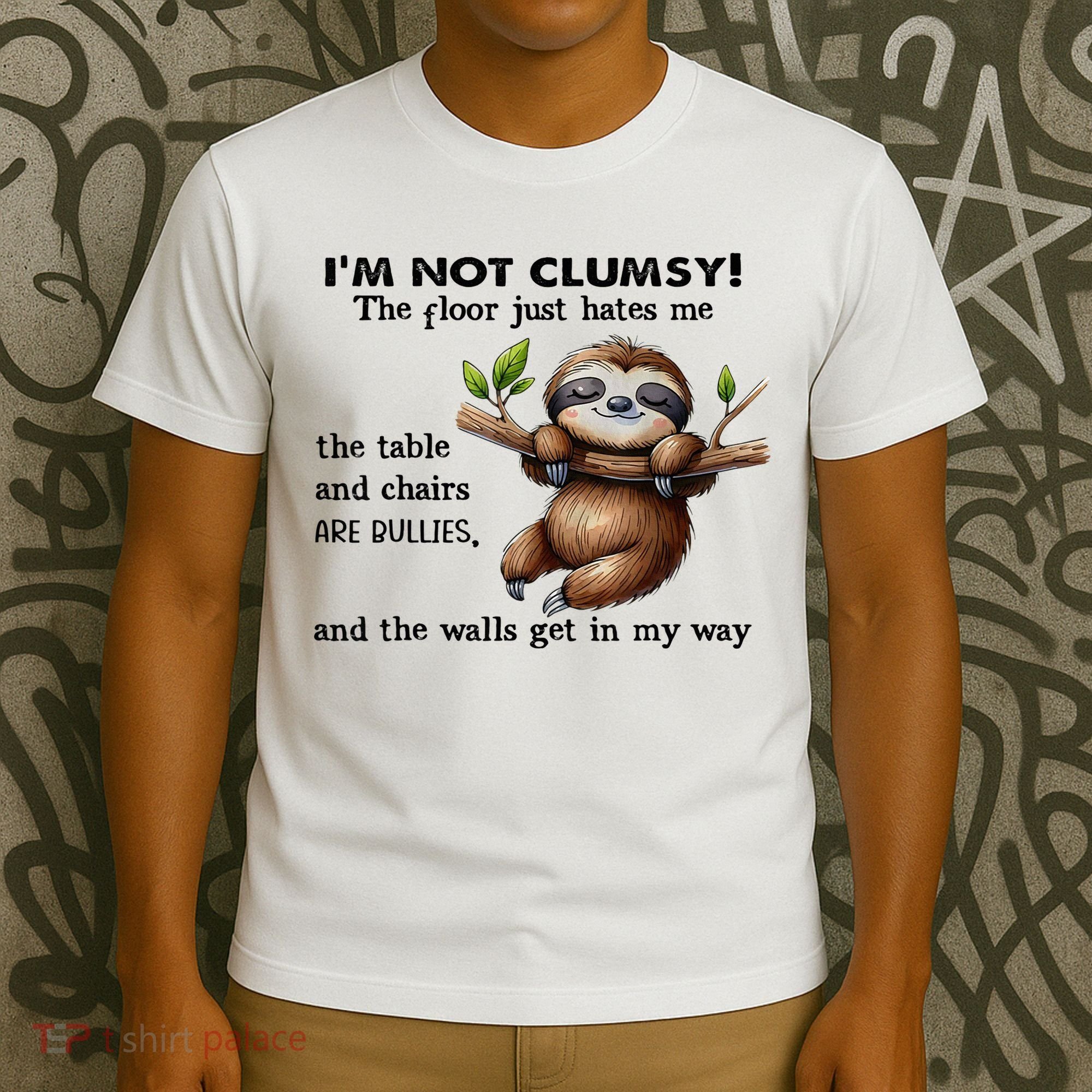 IM Not Clumsy The Floor Just Hates Me The Table And Chairs T-Shirt
