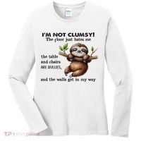 IM Not Clumsy The Floor Just Hates Me The Table And Chairs Women's Long Sleeve Shirt thumb 0