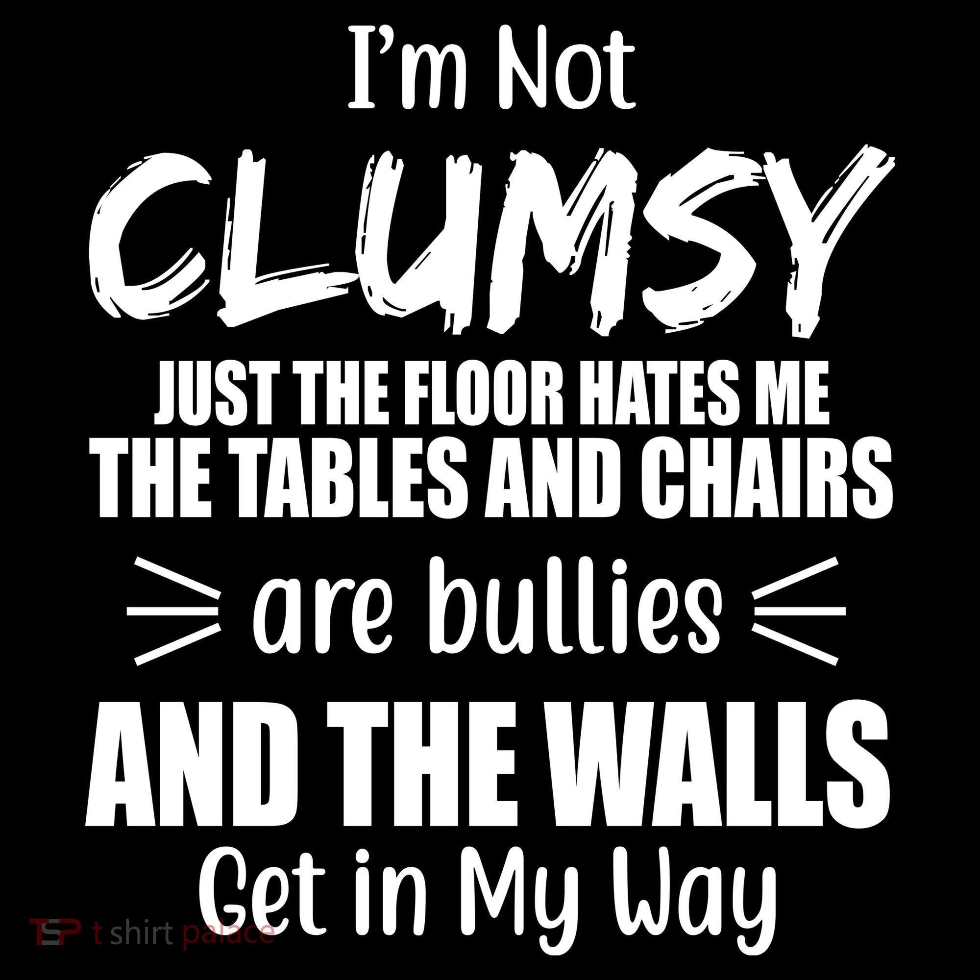 I'm Not Clumsy Funny Gift Women's Long Sleeve Shirt