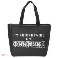 Its Not Conservative Its Common Sense Tote Bag thumb 0