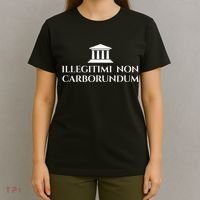 Illegitimi Non Carborundum Funny Dog Latin Phrase T-Shirt thumb 4