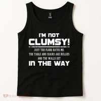 Im Not Clumsy Just The Floor Hates Me Humor Tank Top thumb 2