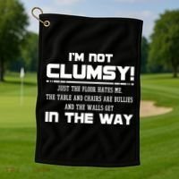 Im Not Clumsy Just The Floor Hates Me Humor Golf Towel thumb 1