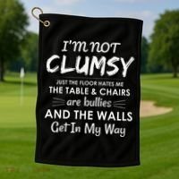 Im Not Clumsy Funny Sayings Sarcastic Girls Golf Towel thumb 1