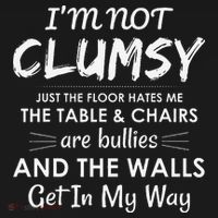 Im Not Clumsy Funny Sayings Sarcastic Girls Kids Sweatshirt thumb 2