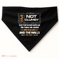 Im Not Clumsy Funny Sayings Sarcastic USA-Made Doggie Bandana thumb 0