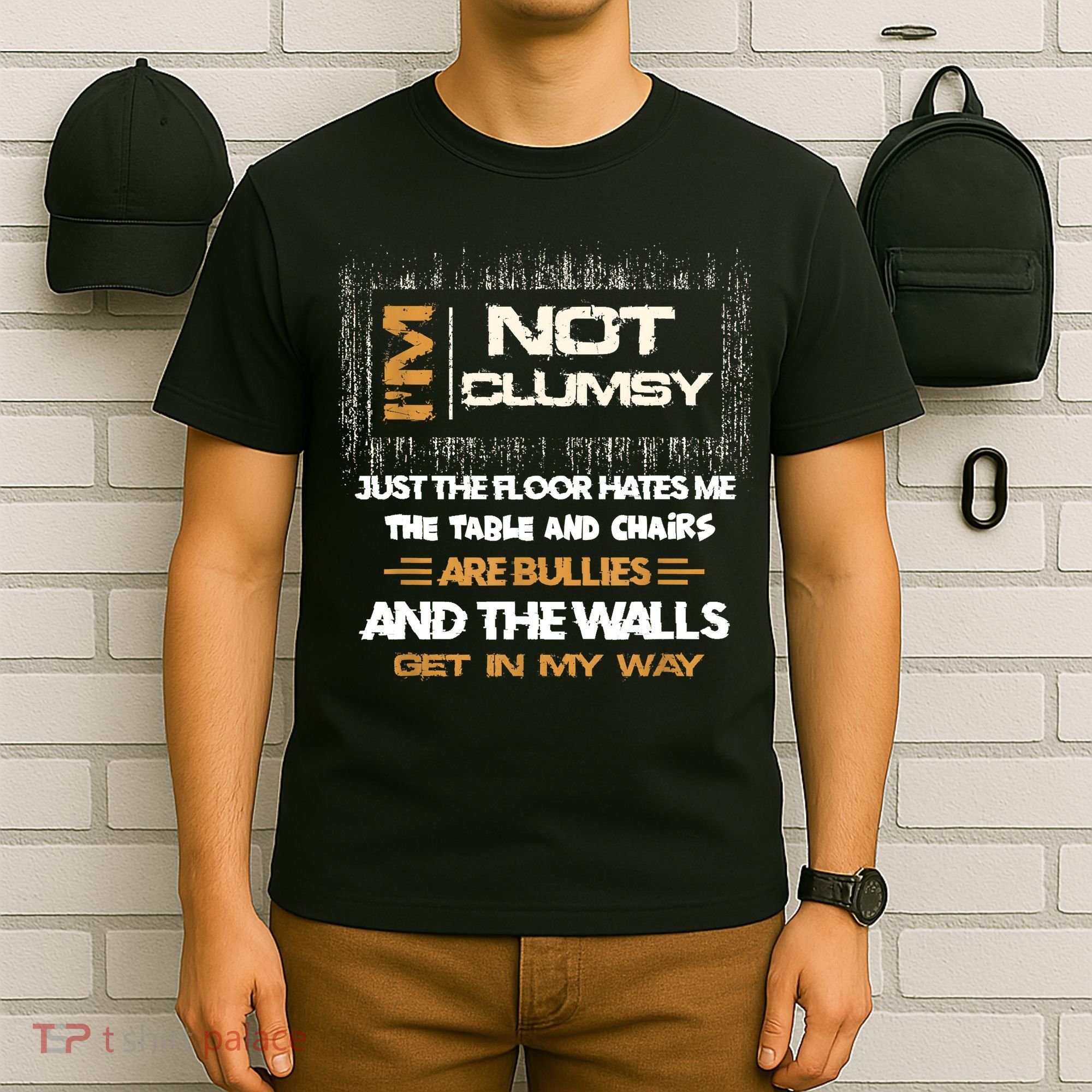 Im Not Clumsy Funny Sayings Sarcastic T-Shirt