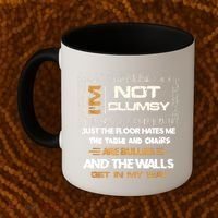 Im Not Clumsy Funny Sayings Sarcastic Coffee Mug thumb 2