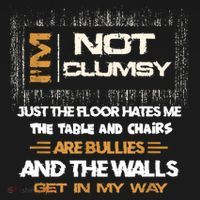 Im Not Clumsy Funny Sayings Sarcastic Mousepad thumb 1