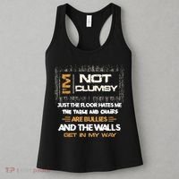 Im Not Clumsy Funny Sayings Sarcastic Women's Tank Top thumb 3