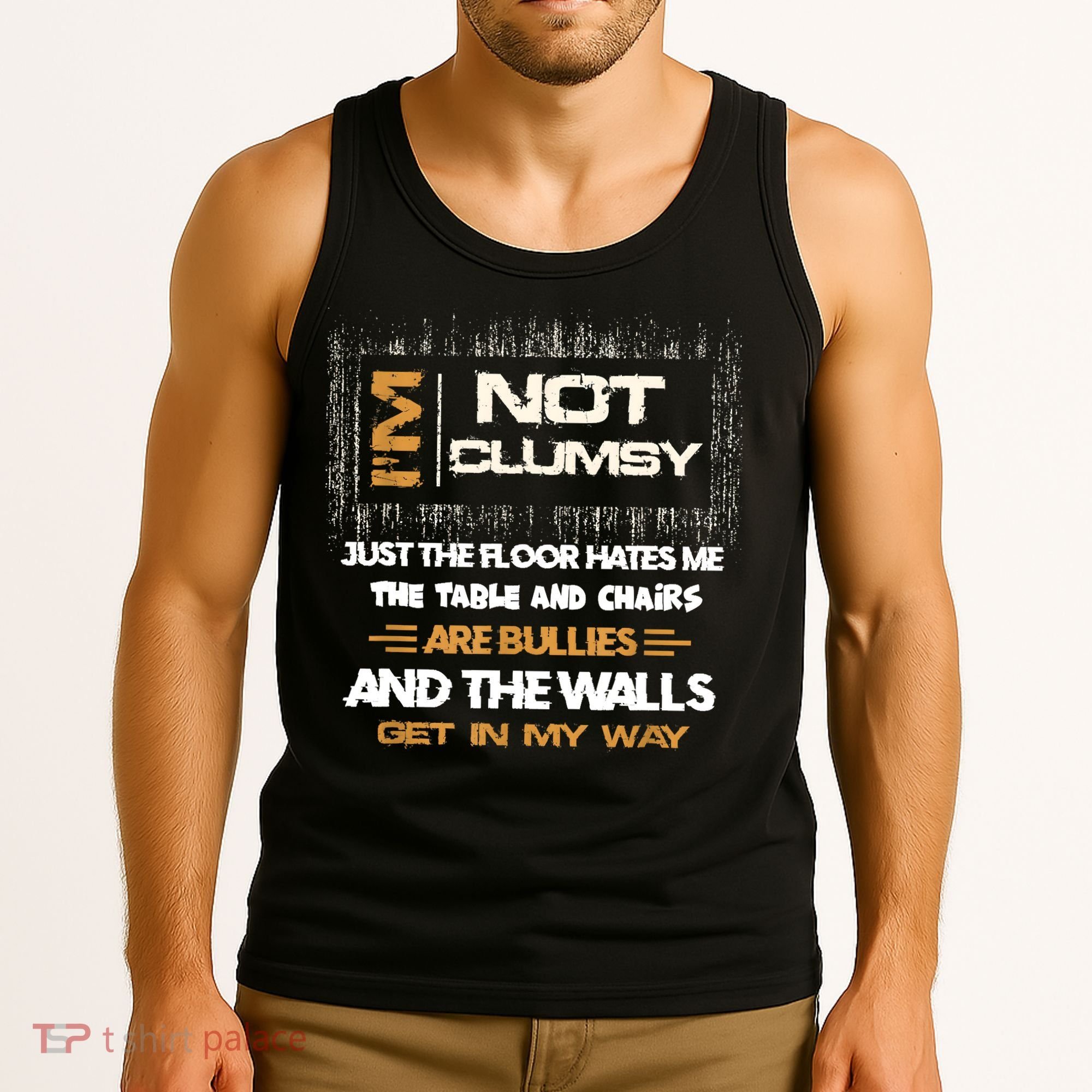 Im Not Clumsy Funny Sayings Sarcastic Tank Top