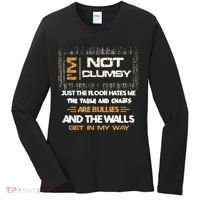 Im Not Clumsy Funny Sayings Sarcastic Women's Long Sleeve Shirt thumb 0