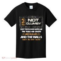 Im Not Clumsy Funny Sayings Sarcastic Kids T-Shirt thumb 0
