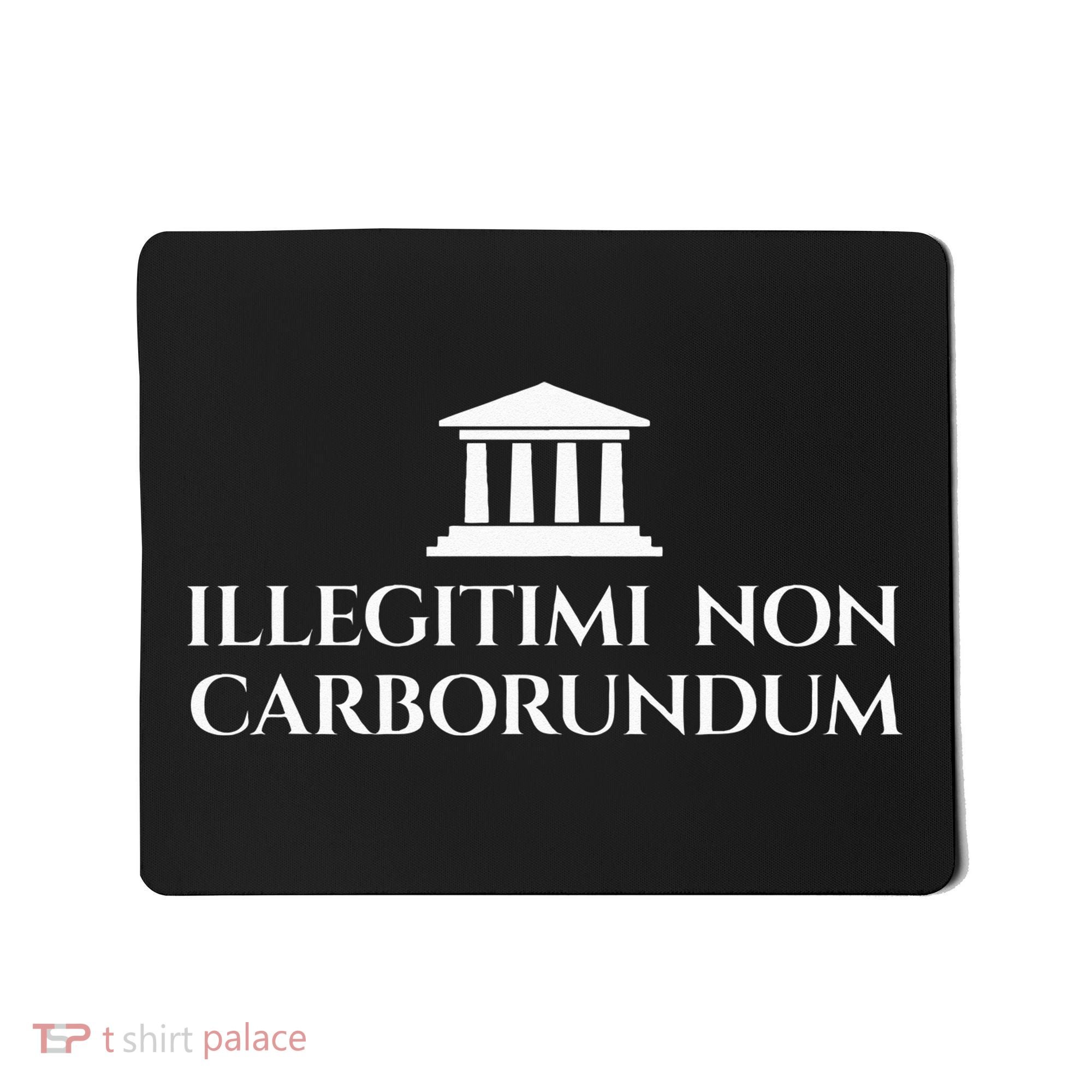 Illegitimi Non Carborundum Funny Dog Latin Phrase Mousepad