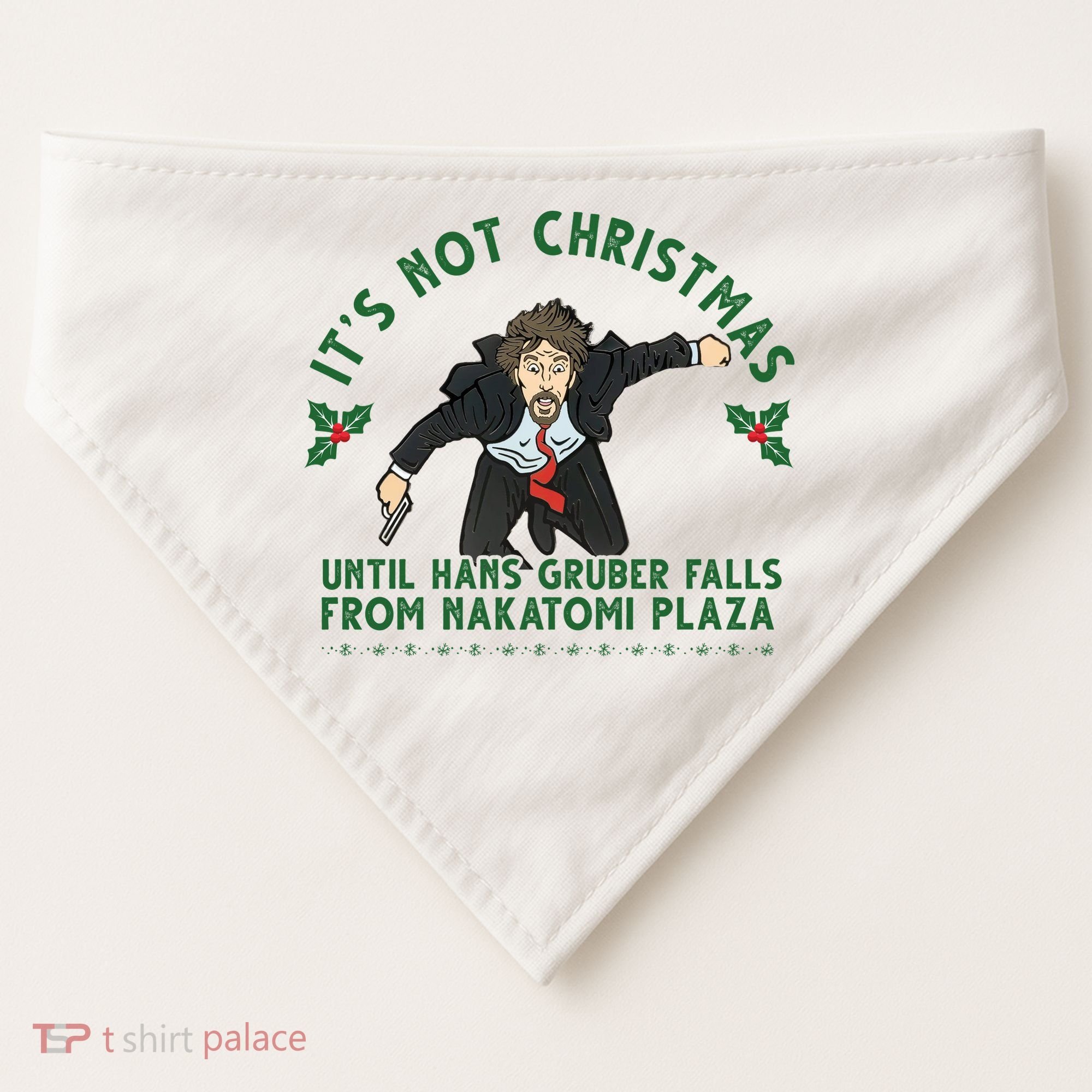 It's Not Christmas Until Hans Gruber Falls From Nakatomi Plaza USA-Made Doggie Bandana
