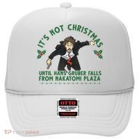 It's Not Christmas Until Hans Gruber Falls From Nakatomi Plaza Hat thumb 0