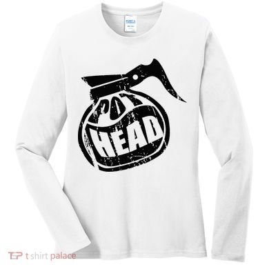 I Need Coffee Pot Head Design For Coffee Lovers Women's Long Sleeve Shirt