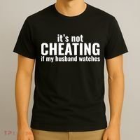 It's Not Cheating If My Husband Watches Funny Saying T-Shirt thumb 3
