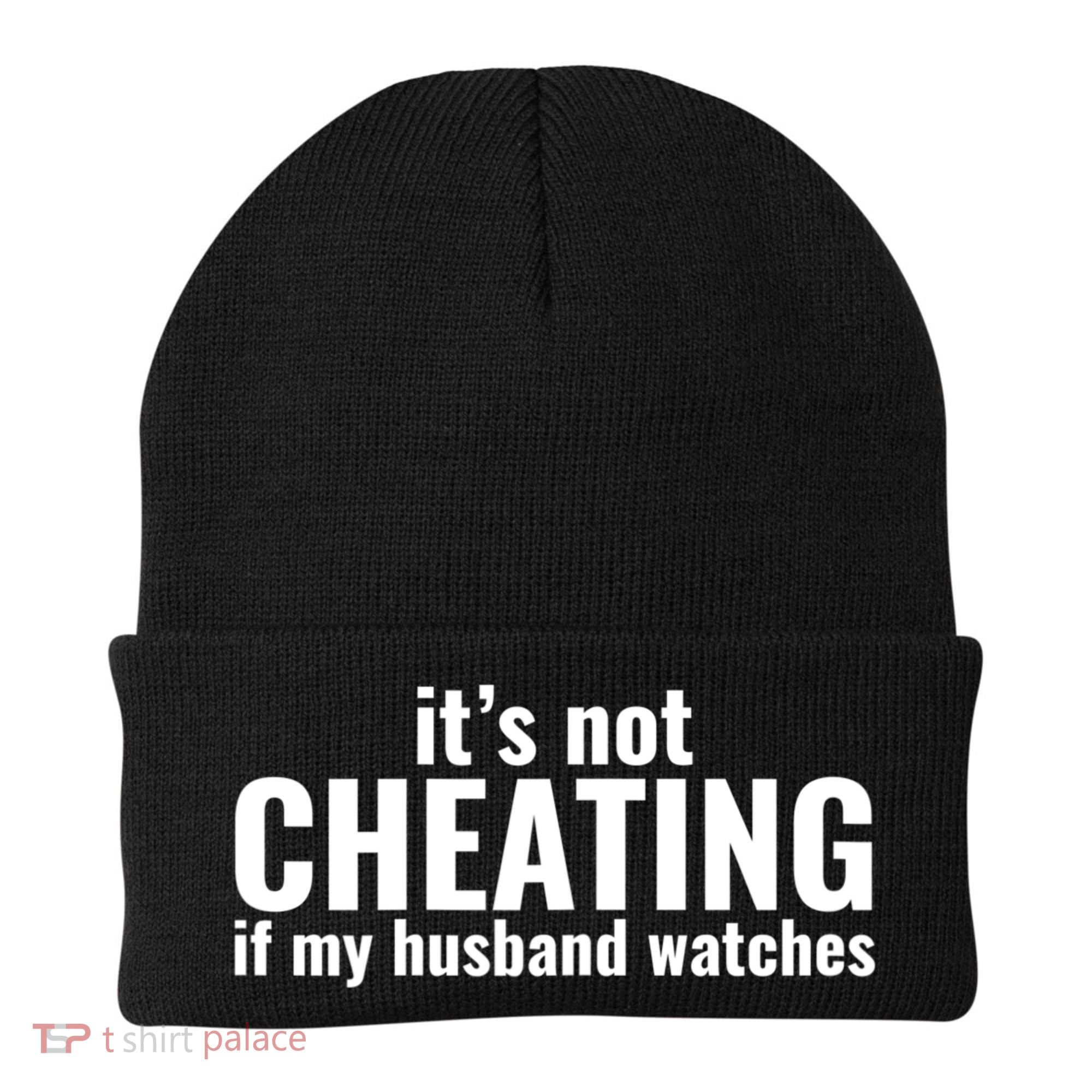It's Not Cheating If My Husband Watches Funny Saying Beanie