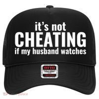 It's Not Cheating If My Husband Watches Funny Saying Hat thumb 0