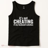It's Not Cheating If My Husband Watches Funny Saying Tank Top thumb 2