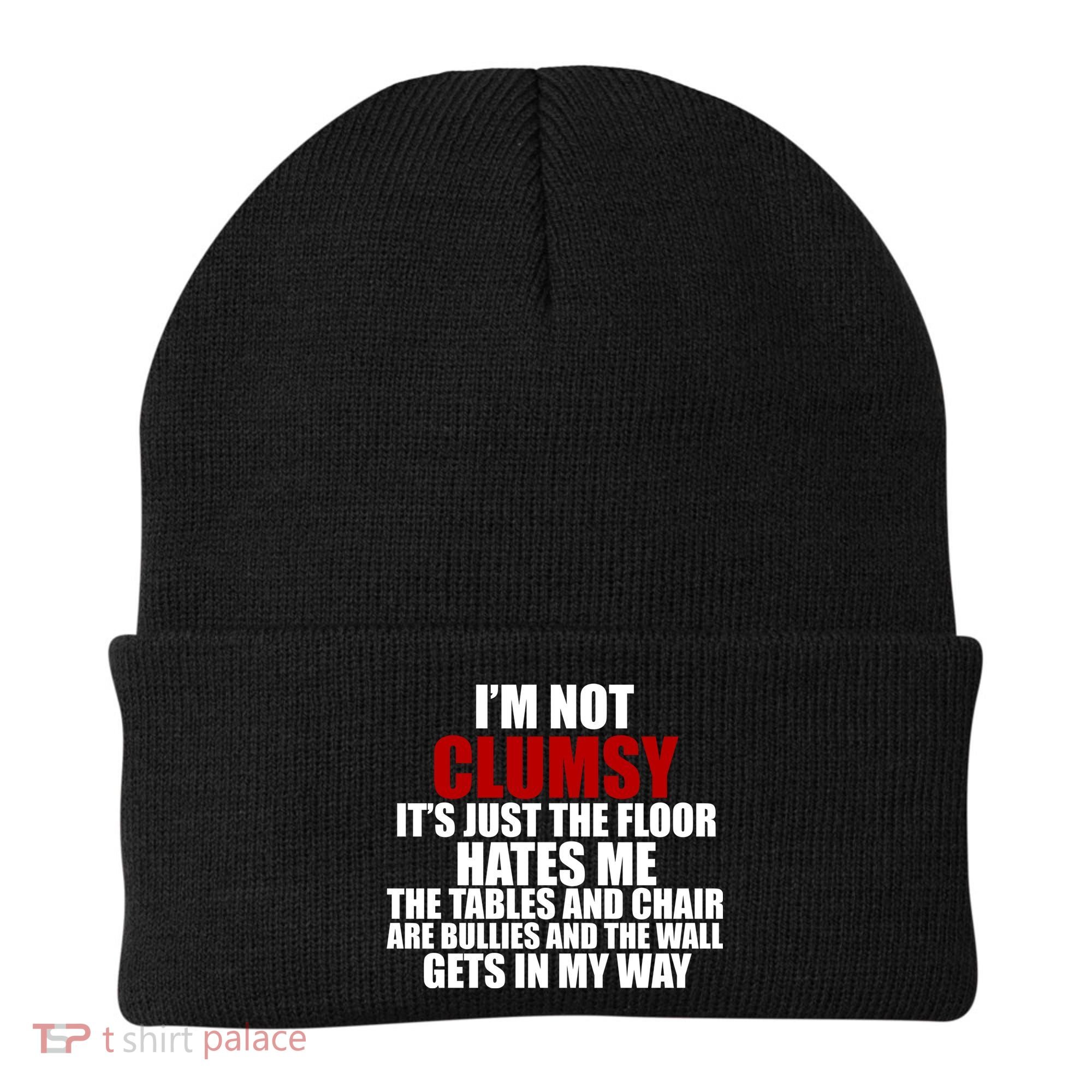 I'm Not Clumsy It's Just The Flor Hates Me Funny Beanie