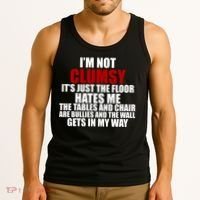I'm Not Clumsy It's Just The Flor Hates Me Funny Tank Top thumb 3