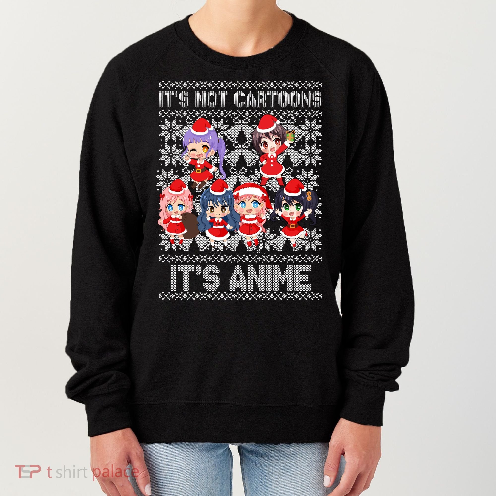 Its Not Cartoons Its Anime Ugly Christmas Women's Sweatshirt