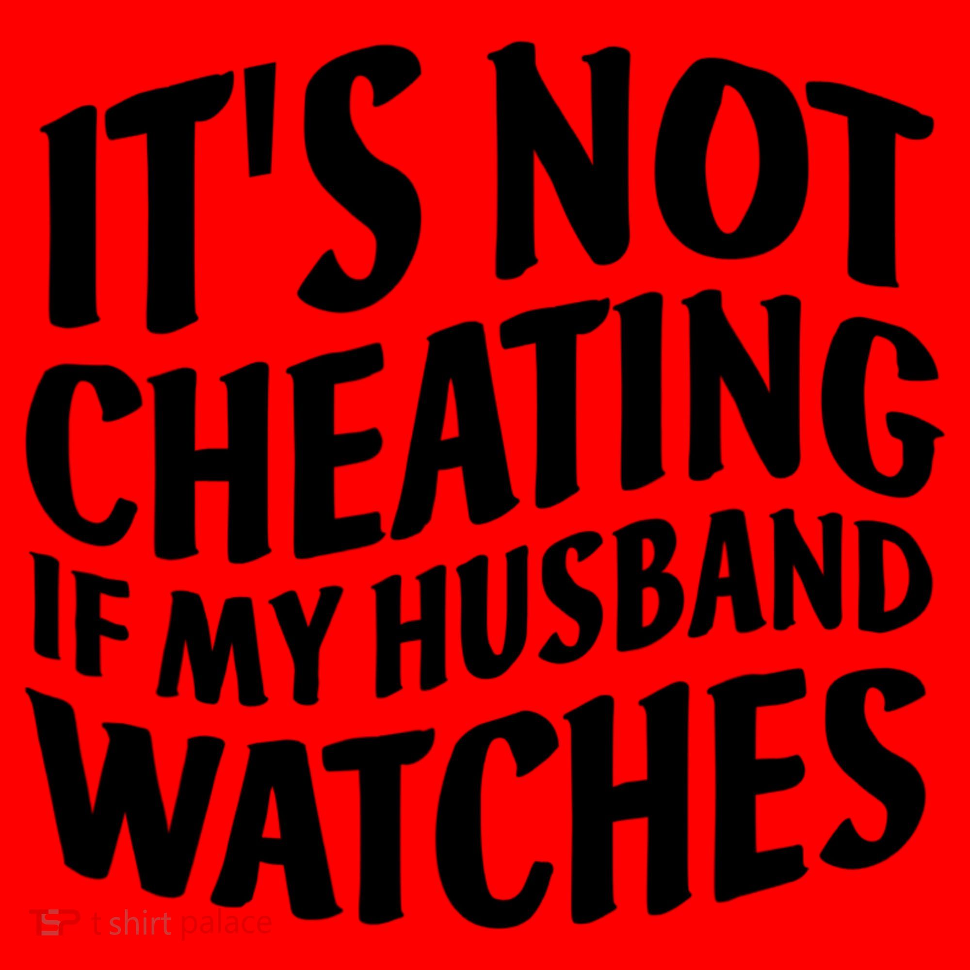 It's Not Cheating If My Husband Watches Funny Saying Santa Hat