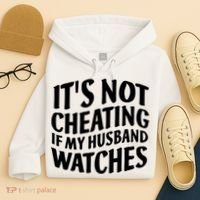 It's Not Cheating If My Husband Watches Funny Saying Hoodie thumb 4