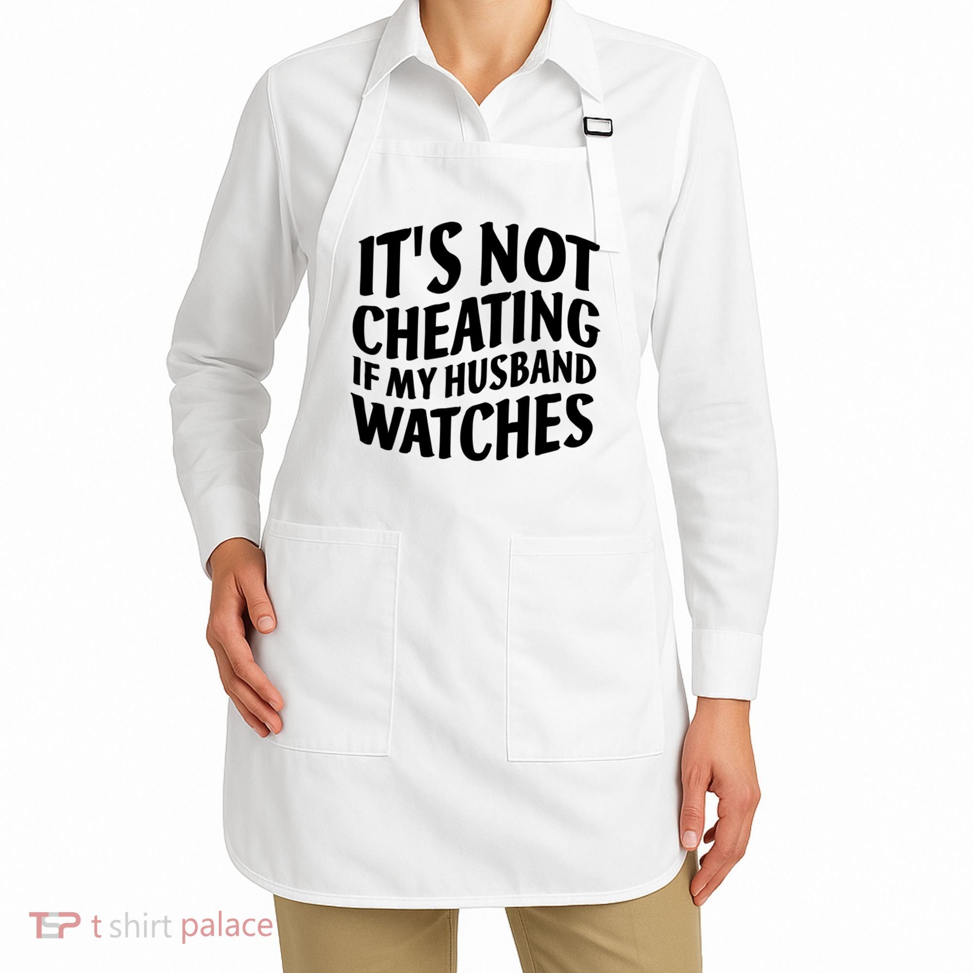 It's Not Cheating If My Husband Watches Funny Saying Apron