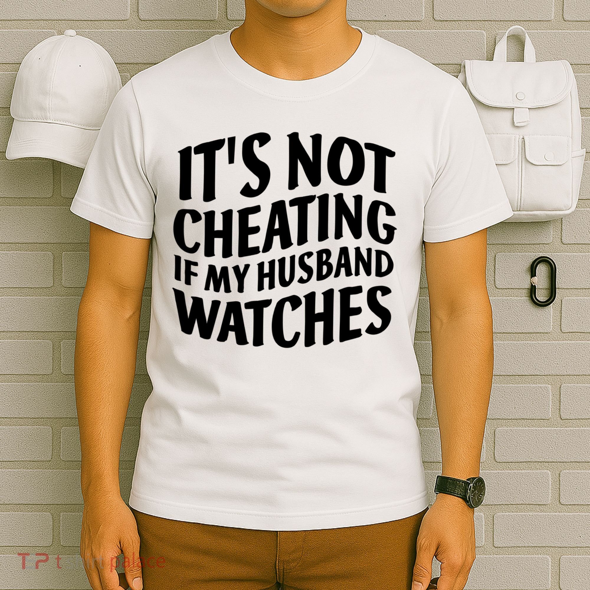 It's Not Cheating If My Husband Watches Funny Saying T-Shirt