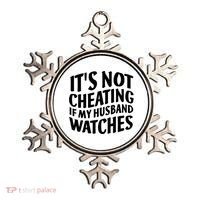 It's Not Cheating If My Husband Watches Funny Saying Ornament thumb 0