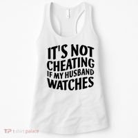 It's Not Cheating If My Husband Watches Funny Saying Women's Tank Top thumb 0