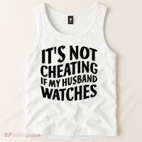 It's Not Cheating If My Husband Watches Funny Saying Tank Top thumb 2