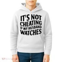 It's Not Cheating If My Husband Watches Funny Saying Kids Hoodie thumb 4
