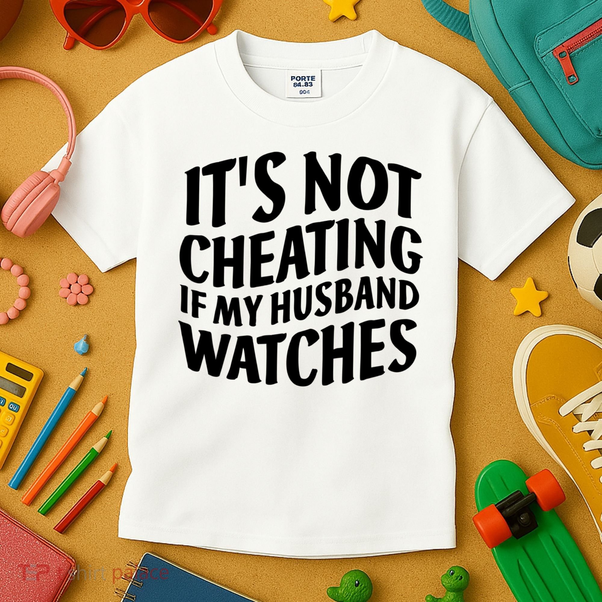 It's Not Cheating If My Husband Watches Funny Saying Kids T-Shirt