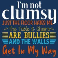 Im Not Clumsy Just The Floor Hates Me Funny Women's Hoodie thumb 2