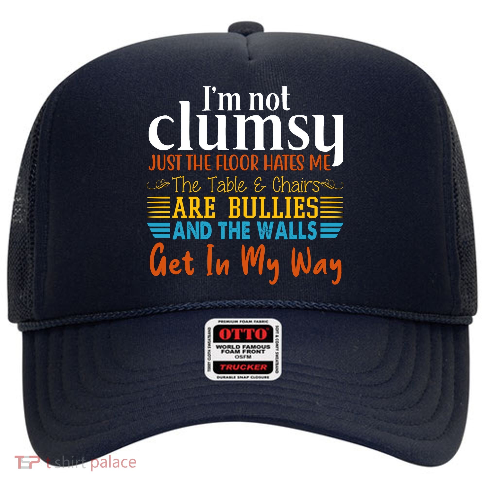 Im Not Clumsy Just The Floor Hates Me Funny Hat