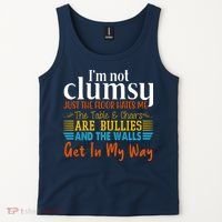 Im Not Clumsy Just The Floor Hates Me Funny Tank Top thumb 2
